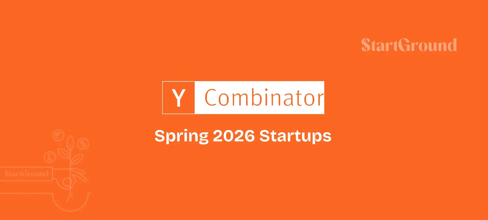 YC Startups Spring 2026 Featured StartGround