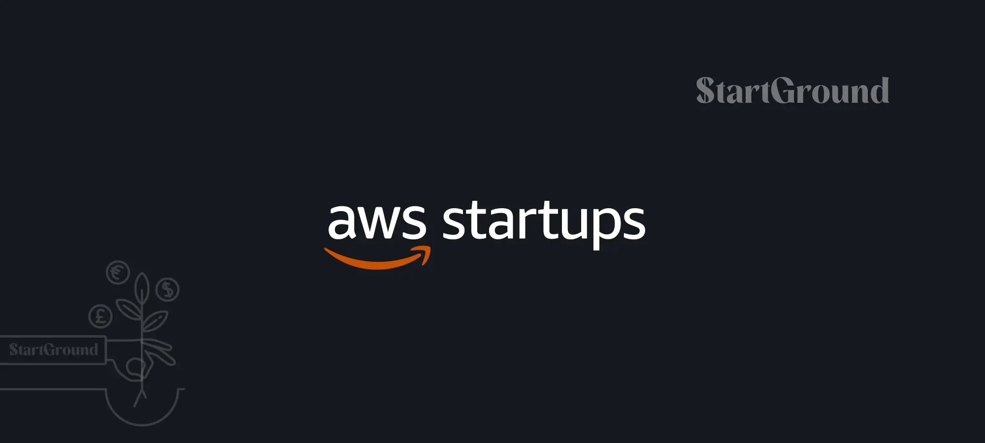 AWS Activate Founders Credits Deal Featured StartGround
