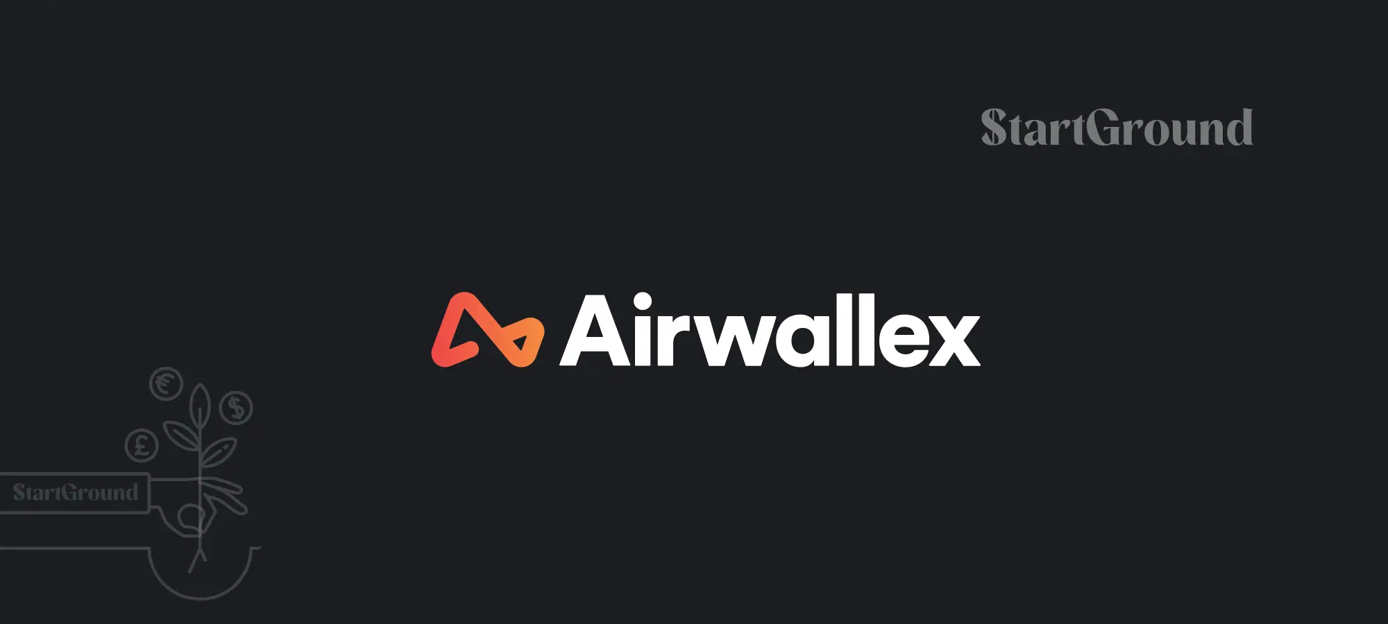 Airwallex Promo Code Featured StartGround