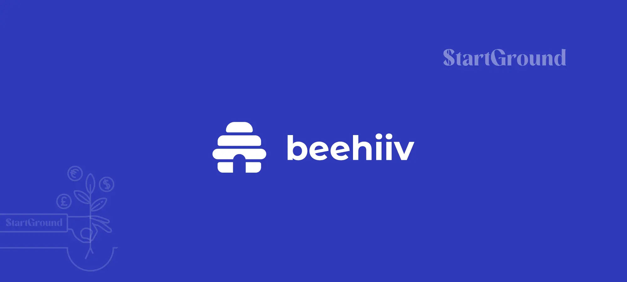 Beehiiv Deal Featured StartGround