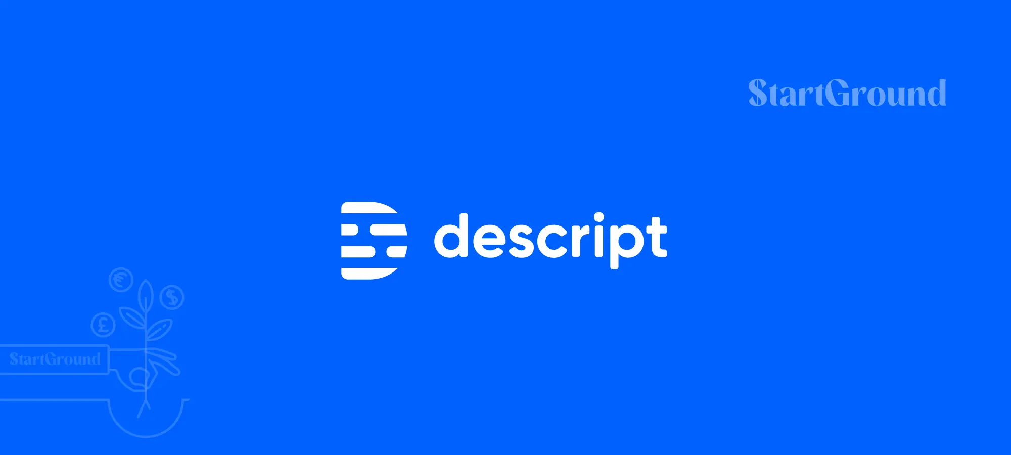 Descript Promo Code Featured StartGround