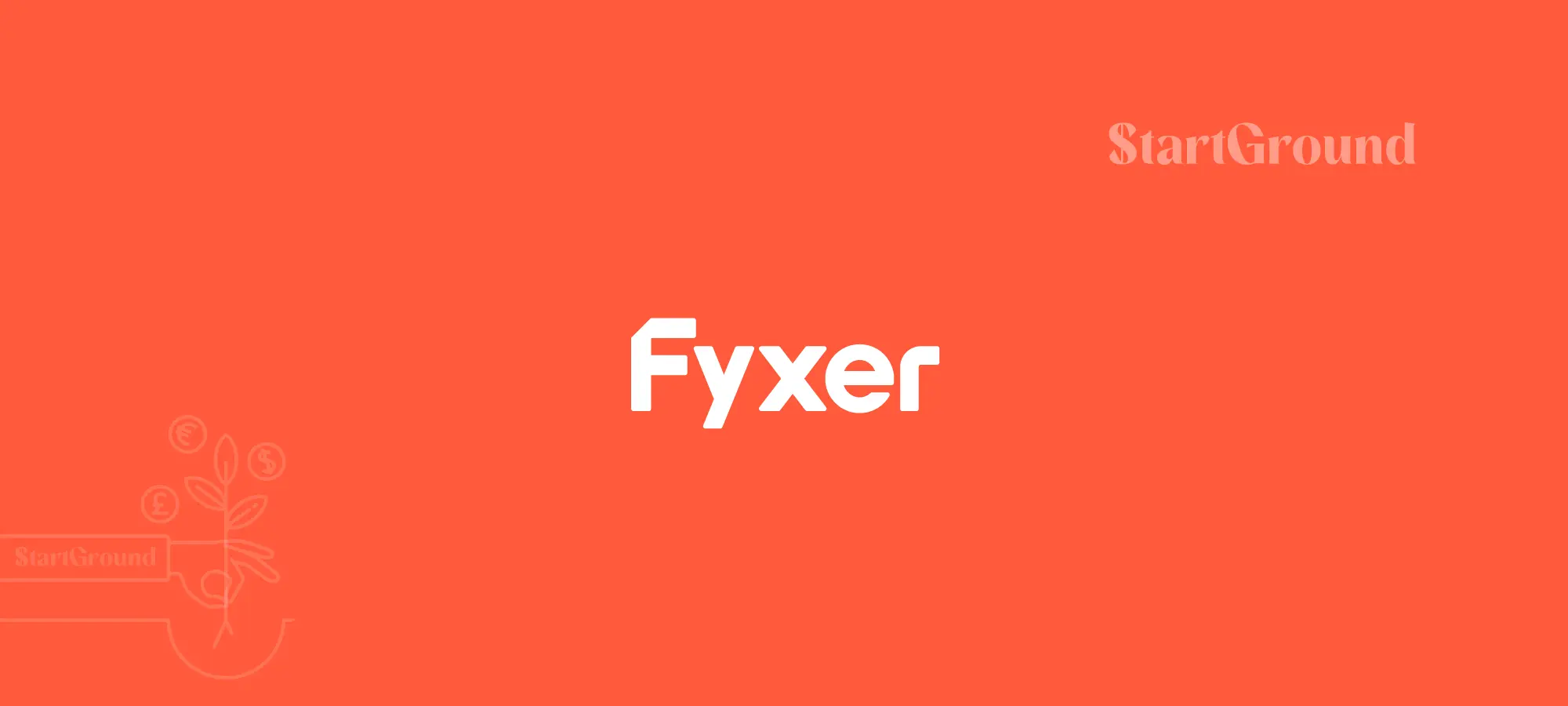 Fyxer Promo Code Featured StartGround