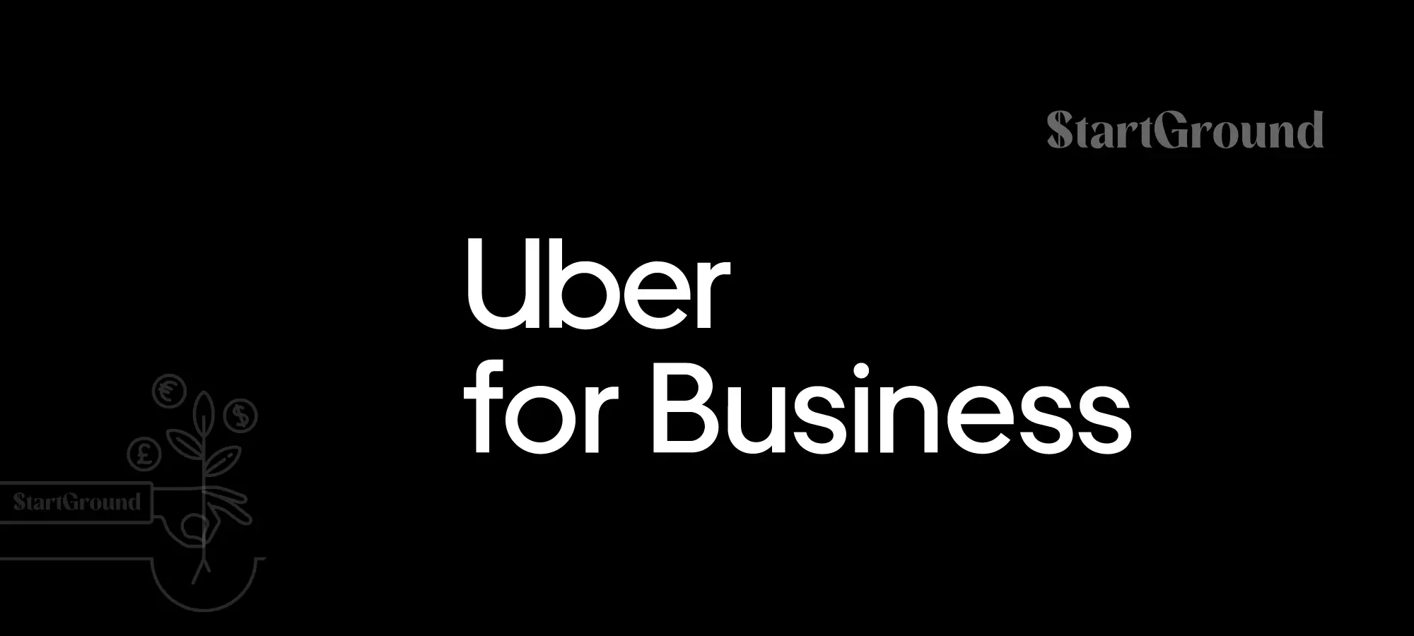 Uber for Business-Deal Promo Code StartGround
